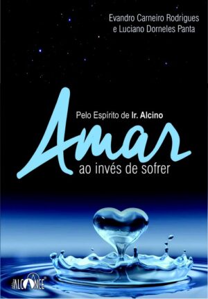 Amar ao invés de sofrer