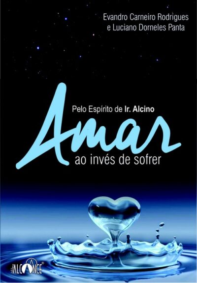 Amar ao invés de sofrer