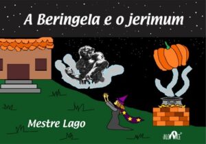 A Beringela e o jerimum