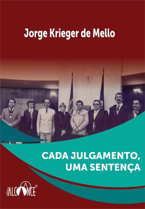 Cada Julgamento Uma Sentença