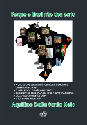 Porque o Brasil Não deu Certo