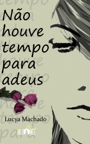 Não houve tempo para adeus