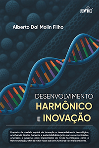 Desenvolvimento Harmônico e Inovação - Alberto Dal Molin Filho