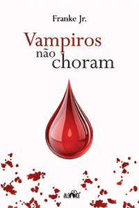 Vampiros não choram